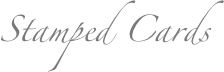 Stamped Cards 